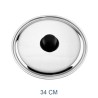 COPERCHIO INOX CM 34 CON POMELLO PLASTICA