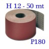 CARTA ABRASIVA H 12 GRANA 180 Mt 50