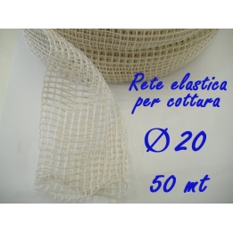 RETE ELAST. COTTURA Ø 20 x 50 mt